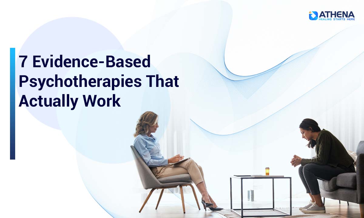 7 Evidence-Based Psychotherapies That Actually Work